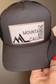 The Mountains Are Calling - Embroidered Patch on Structured Trucker Hat
