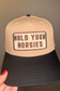 Hold Your Horsies - Embroidered Patch on Structured Trucker Hat