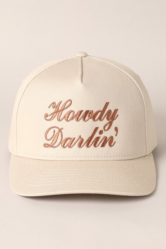 Howdy Darlin Embroidered Baseball Hat