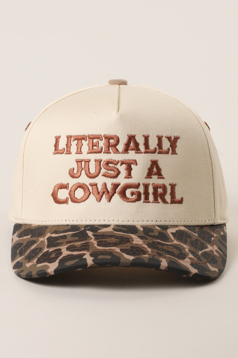 Literally Just A Cowgirl - Embroidered Hat